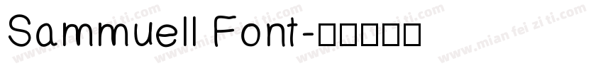 Sammuell Font字体转换